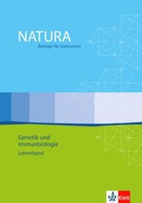 Natura Biologie Oberstufe Genetik und Immunbiologie: Lehrerband mit CD-ROM Klass