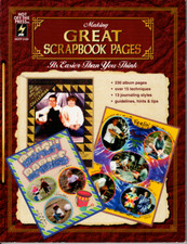 Making Great Scrapbook Pages Book