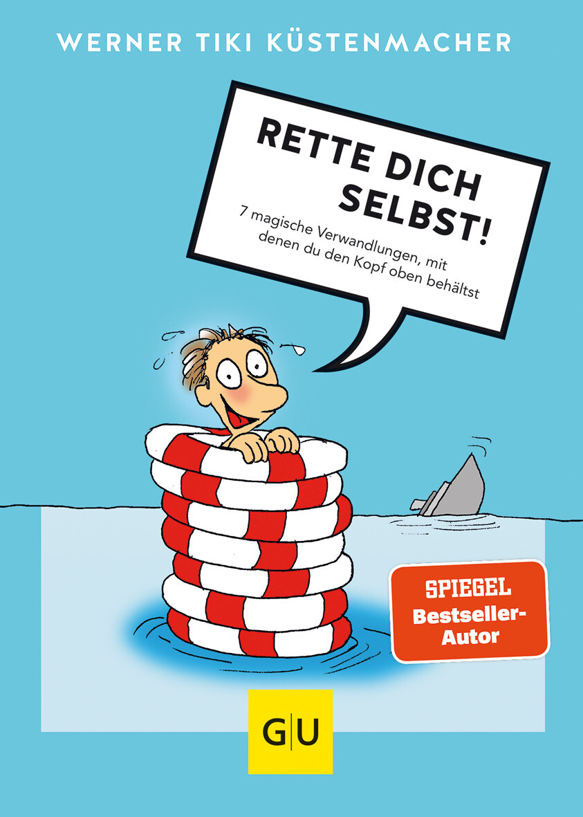 Thumbnail - Werner Tiki Küstenmacher / Rette Dich Selbst