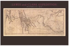1804-06  LEWIS & CLARK EXPEDITION MAP poster historic topographical 20x30