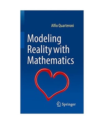 Modeling Reality with Mathematics, Quarteroni, Alfio