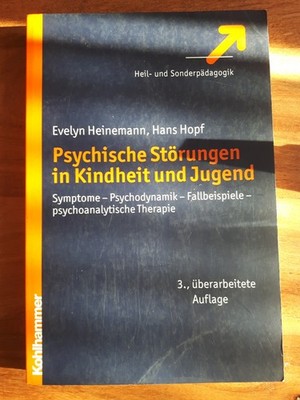 BUCH PSYCHSISCHE STÖRUNGEN IN KINDHEIT UND JUGEND VON E.HEINEMANN U.H.HOFT