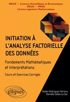 Initiation à L'analyse Factorielle Des DonnéEs - Fondements Des MathéMatiques...