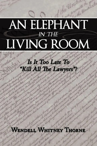 Wendell Whitney Thorne | An Elephant In The Living Room | Taschenbuch | Englisch-image