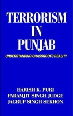 Terrorism in Punjab Harish K. Puri Paramjit Singh Judge & Jagrup Singh Sekhon Ha