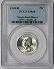 1960-D Washington Quarter 25C Silver MS 66 PCGS Omaha Bank Hoard