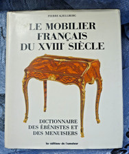 LE MOBILIER FRANÇAIS DU XVII SIÈCLE - BY PIERRE KJELLBERG - 1989 - HARDCOVER