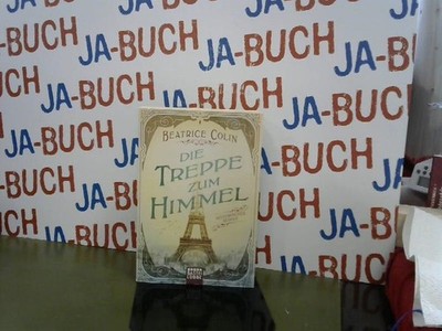 Die Treppe zum Himmel: Historischer Roman Colin, Beatrice: 224941