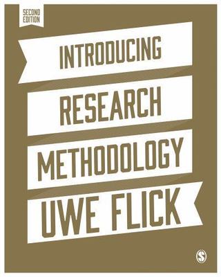 Introducing Research Methodology: A Beginner's Guide to Doing a Research Project