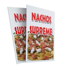 Nachos Supreme 24" x 36" 2 Pack Of Store Sign Plastic Or Decal