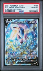 Galarian Rapidash V 168/198 Chilling Reign Full Art PSA 10