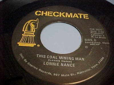 LONNIE NANCE -THIS COAL MINING MAN/SOME HONKY TONK IN TOWN-EX VINYL & EX AUDIO