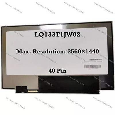 LQ133T1JW02 13.3 '' QHD 60Hz IPS EDP 40 Pin Slim LCD Screen Panel Display NEW