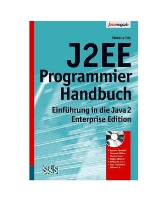 J2EE Programmierhandbuch.: Einführung in die Java 2 Enterprise Edition. Borland