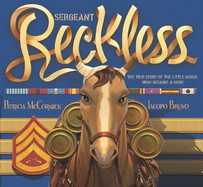 Patricia McCormick Sergeant Reckless (Taschenbuch) (US IMPORT)