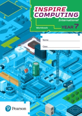 Inspire Computing International Workbook Year 7 by Paul Clowrey 9