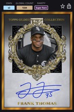TOPPS BUNT  2022 FRANK THOMAS GOLD GILDED COLL HOF SIG, WHITE SOX *DIGITAL CARD*