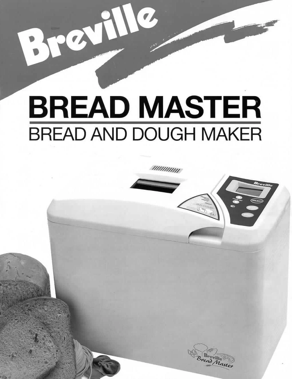 Breville Bread Machine Manual BB420B BBM100 BBM300 BBM400 BBM600 BBM660 BBM800