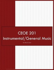 CEOE 201 Instrumental/General Music by Olive O. Carter Paperback Book