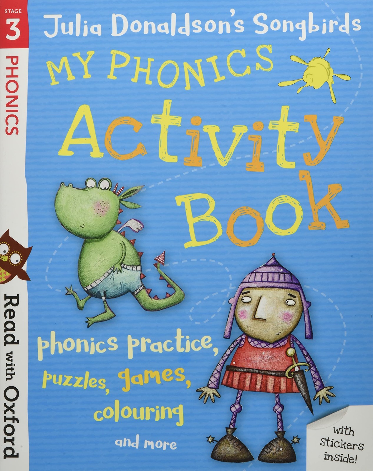 Read with Oxford: Stage 3: Julia Donaldson's Songbirds: My Phonics Activity Boo - Image 5