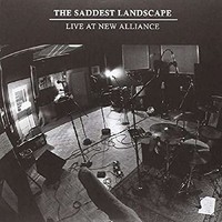 Saddest Landscape - Live At New Alliance East - 7 - Vinyl Record 7 - G3Z