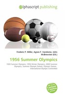 Frederic P. Miller (U. A.) | 1956 Summer Olympics | Taschenbuch | Englisch
