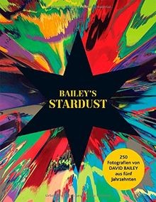 David Bailey: Baileys Stardust: 250 Fotografien von Dav... | Buch | Zustand gut