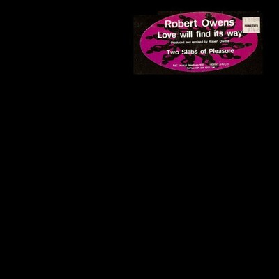 Robert Owens - Love Will Find Its Way - Used Vinyl Record 12 - G5628z