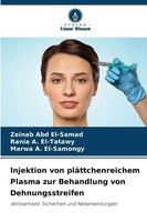 Zeinab Abd El-Samad (U. A.) | Injektion Von PläTtchenreichem Plasma Zur...