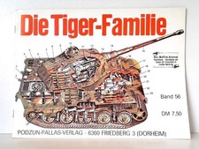 Die Tiger-Familie. Tiger I, Porsche-Tiger, Jagdpanzer Elefant (Ferdinand), Tiger