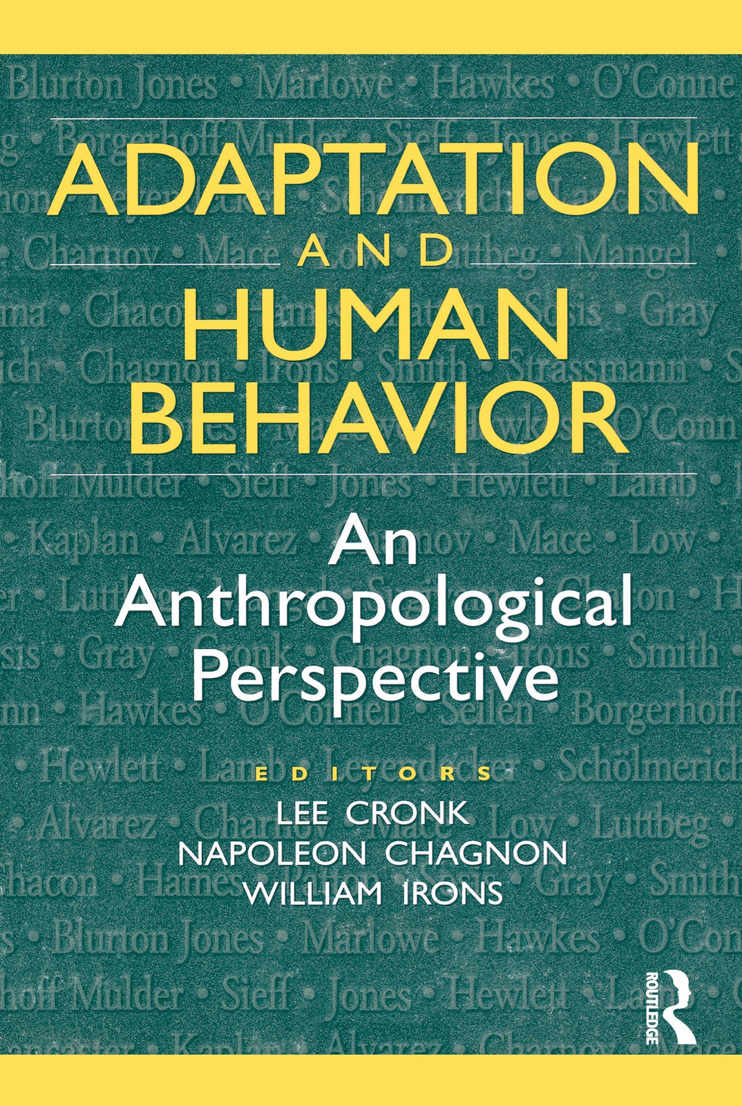 Adaptation and Human Behavior