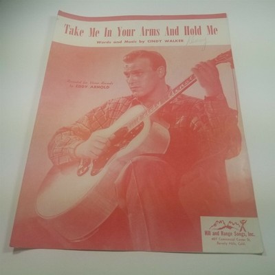 Take Me In Your Arms and Hold Me by Cindy Walker Eddy Arnold Photo 1949