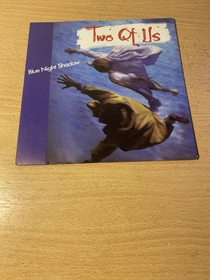 7'' TWO OF US * Blue Night Shadow (MINT-)
