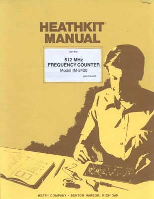 Assembly Manual-Anleitung für Heathkit IM-2420 