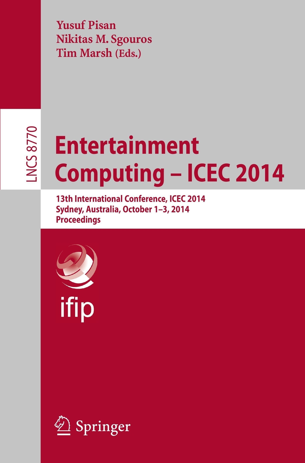 Thumbnail - Entertainment Computing - Icec 2014 Yusuf Pisan (u. A.) Taschenbuch