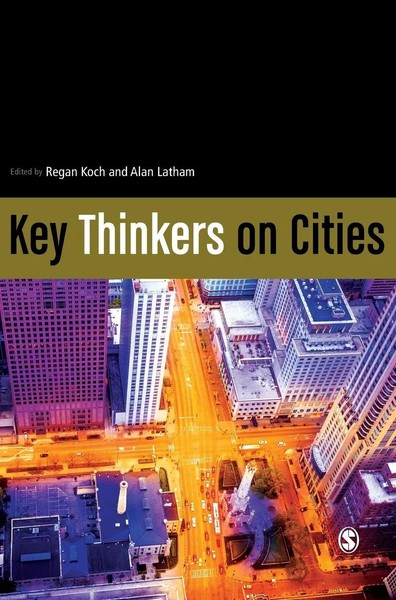 Regan Koch (U. A.) | Key Thinkers On Cities | Buch | Englisch (2017)-image
