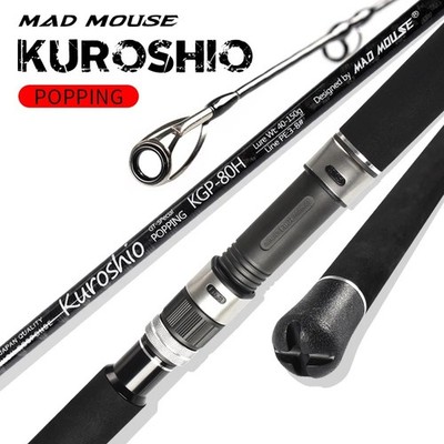 MAD MOUSE KUROSHIO POPPING ROD   94.49 in 103.94 in Carbon Fiber, FAST 80H 88XH
