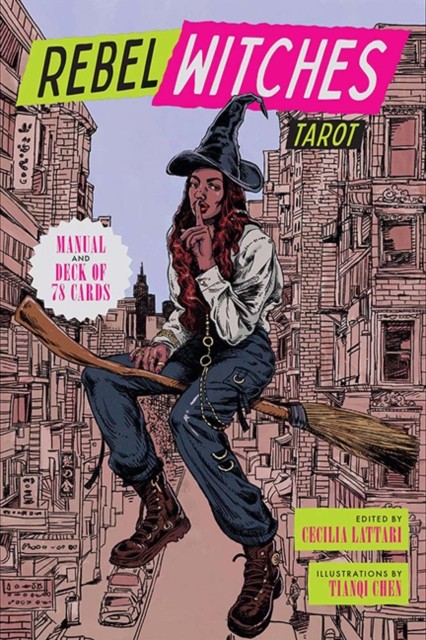 Rebel Witches Tarot by Cecilia Lattari (Cards)