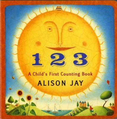 1-2-3: A Child's First Counting Book - hardcover, Alison Jay, 9780525478362