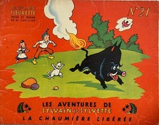 LES AVENTURES DE SYLVAIN ET SYLVETTE N° 21 DE 1957 " CHAUMIERES LIBEREE   "