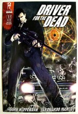 Radical Comics DRIVER FOR THE DEAD # 1 Werewolf UNDEAD Rare NM/Unread SOLD OUT!