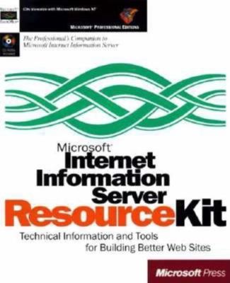 Microsoft Internet Information Server Resource Kit by 