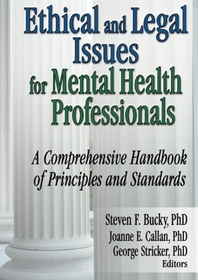Ethical and Legal Issues for Mental Health Professionals - paperback Bucky, ...