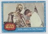 1977 Topps Star Wars C-3PO Luke Skywalker Some Repairs for S