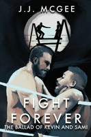 Fight Forever The Ballad Of Kevin And Sami J. J. Mcgee Taschenbuch Englisch 2025