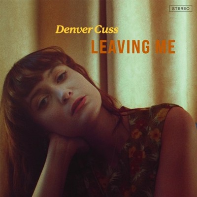Denver Cuss Leaving me Album Digipak