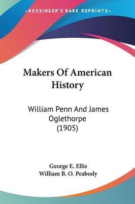 George E. Ellis (u. a.) | Makers Of American History | Taschenbuch | Englisch