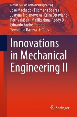Innovations in Mechanical Engineering II - 9783031093814