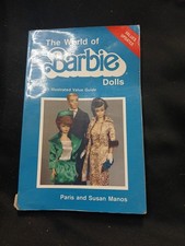 The World of Barbie Dolls Illustrated Value Guide by Paris Susan Manos 1989