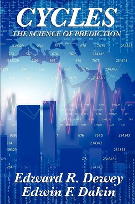 Cycles the Science of Prediction Edward R. Dewey (u. a.) Taschenbuch Englisch